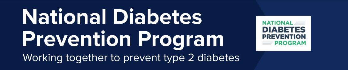 National Diabetes Prevention Program, Working together to prevent type 2 diabetes.